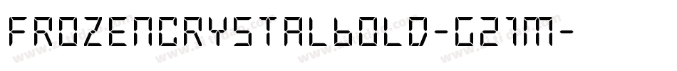 FrozenCrystalBold-G21m字体转换