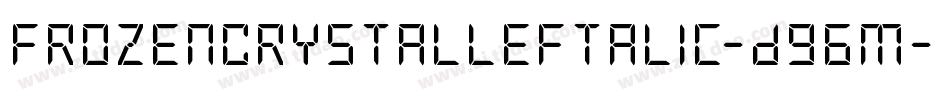 FrozenCrystalLeftalic-D96m字体转换