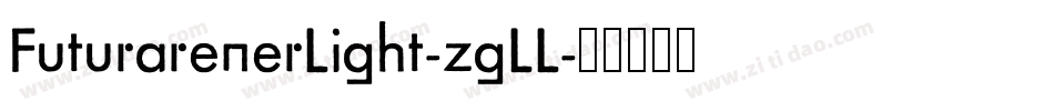 FuturarenerLight-zgLL字体转换