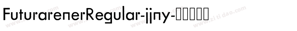 FuturarenerRegular-jjny字体转换