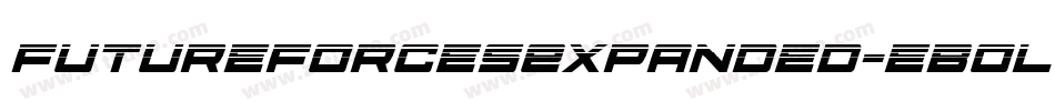 FutureForcesExpanded-eBOl字体转换 FutureForcesExpanded-eBOl字体转换