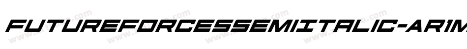 FutureForcesSemiItalic-Ar1M字体转换
