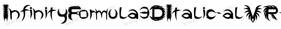 InfinityFormula3DItalic-alVR字体转换