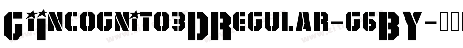GiIncognito3DRegular-g6BY字体转换