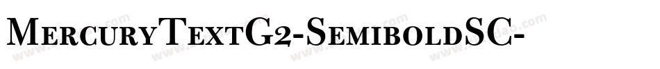MercuryTextG2-SemiboldSC字体转换