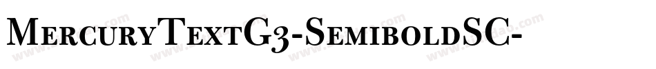 MercuryTextG3-SemiboldSC字体转换
