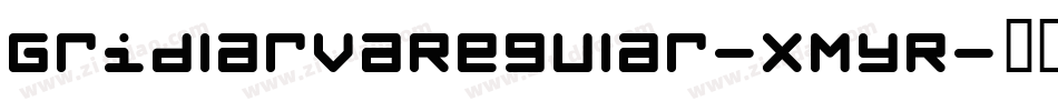 GridlarvaRegular-xMyR字体转换
