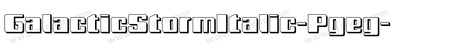 GalacticStormItalic-Pgeg字体转换