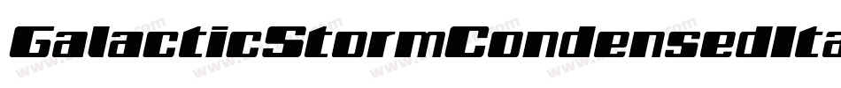GalacticStormCondensedItalic-KmXD字体转换