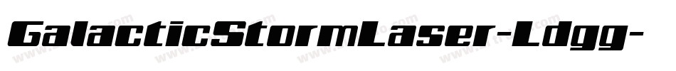 GalacticStormLaser-Ldgg字体转换