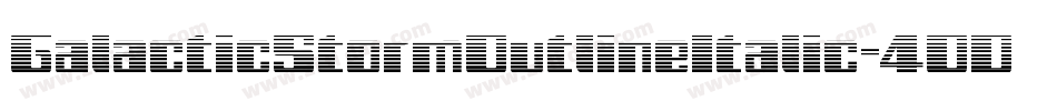 GalacticStormOutlineItalic-4OD9字体转换