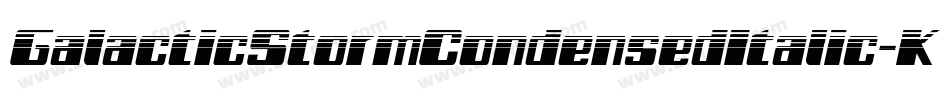 GalacticStormCondensedItalic-KmXD字体转换