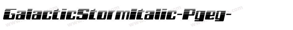 GalacticStormItalic-Pgeg字体转换