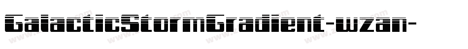 GalacticStormGradient-wzan字体转换