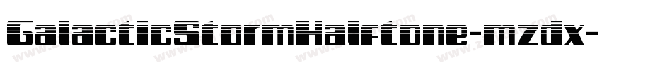 GalacticStormHalftone-mzdx字体转换