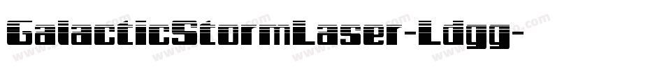 GalacticStormLaser-Ldgg字体转换