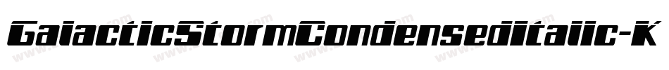 GalacticStormCondensedItalic-KmXD字体转换