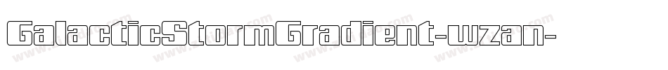 GalacticStormGradient-wzan字体转换