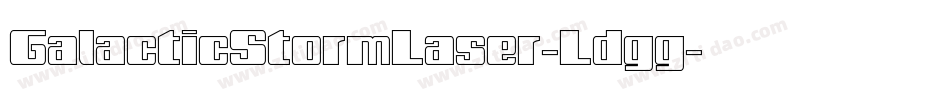 GalacticStormLaser-Ldgg字体转换