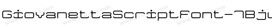 GiovanettaScriptFont-7Bjll字体转换