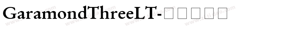 GaramondThreeLT字体转换