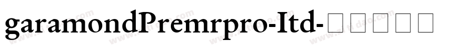 garamondPremrpro-Itd字体转换