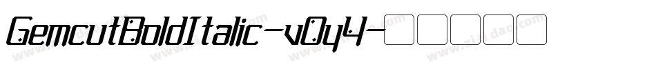 GemcutBoldItalic-vOy4字体转换