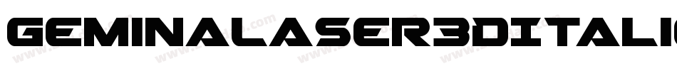 GeminaLaser3DItalic-gVPP字体转换