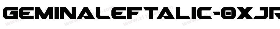 GeminaLeftalic-0XJR字体转换