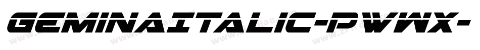 GeminaItalic-PwWx字体转换 GeminaItalic-PwWx字体转换