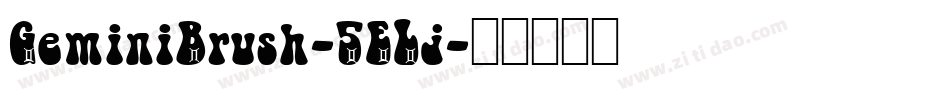 GeminiBrush-5ELj字体转换