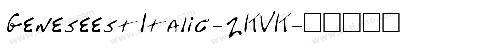 GeneseestItalic-2KVK字体转换