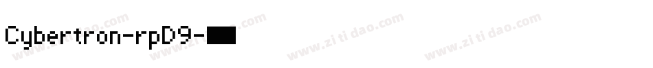 Cybertron-rpD9字体转换