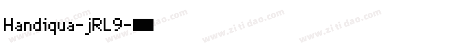 Handiqua-jRL9字体转换