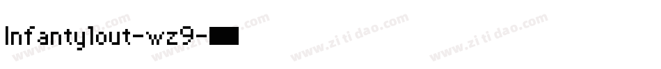 Infantylout-wz9字体转换