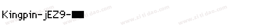 Kingpin-jEZ9字体转换