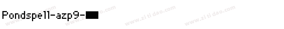 Pondspell-azp9字体转换