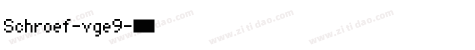 Schroef-vge9字体转换