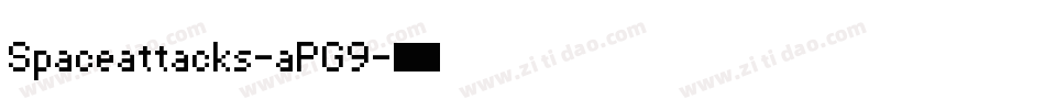 Spaceattacks-aPG9字体转换