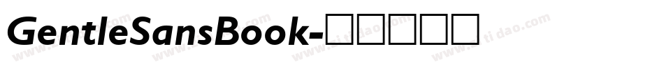 GentleSansBook字体转换