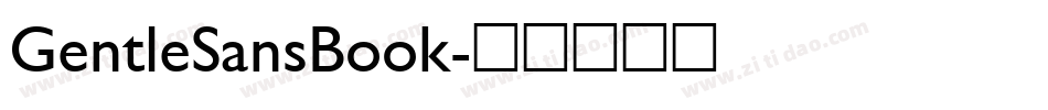 GentleSansBook字体转换