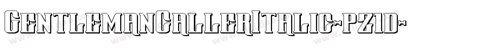 GentlemanCallerItalic-pz1d字体转换