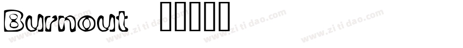 Burnout字体转换