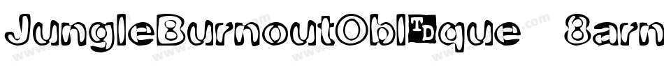 JungleBurnoutOblique-8arn字体转换