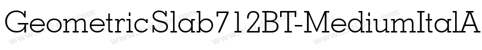 GeometricSlab712BT-MediumItalA字体转换