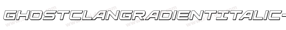 GhostClanGradientItalic-Dvrd字体转换