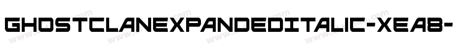 GhostClanExpandedItalic-xEa8字体转换