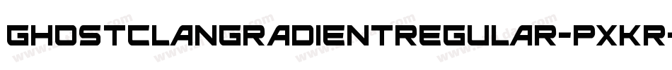 GhostClanGradientRegular-pXKR字体转换
