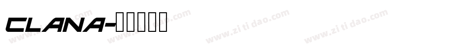 Clana字体转换