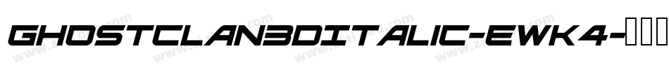GhostClan3DItalic-EwK4字体转换